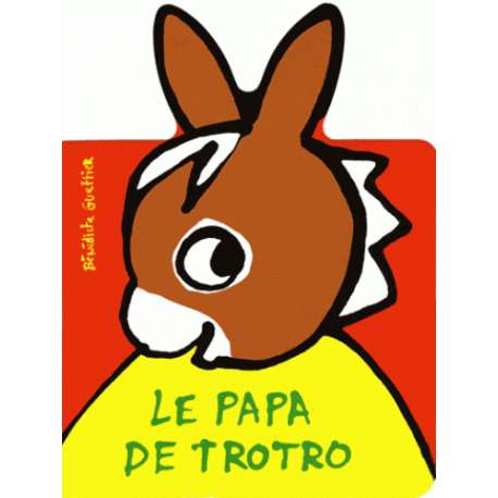 Le papa de Trotro