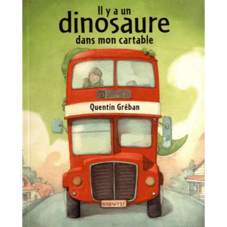 Il y a un dinosaure dans mon cartable