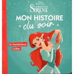 Mon Histoire du Soir - Le mystérieux collier - La Petite Sirène
