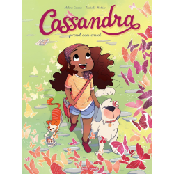 Cassandra (Bottier/Canac) - Tome 1 - Cassandra prend son envol