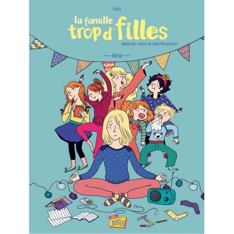 Famille trop d'filles (La) - Tome 1 - Anna