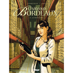 Châteaux Bordeaux - Tome 8 - Le négociant