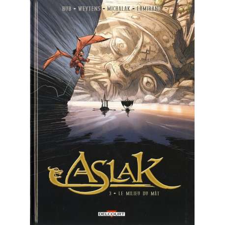 Aslak - Tome 3 - Le milieu du Mât