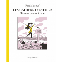 Cahiers d'Esther (Les) - Tome 3 - Histoire de mes 12 ans
