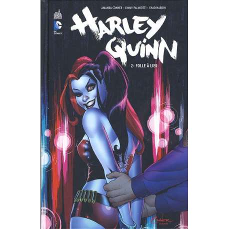 Harley Quinn - Tome 2 - Folle à lier