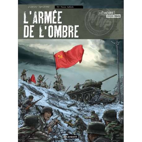 Armée de l'Ombre (L') - Tome 3 - Terre brûlée