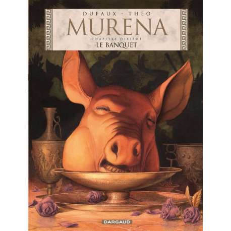 Murena - Tome 10 - Le Banquet