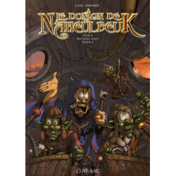 Donjon de Naheulbeuk (Le) - Tome 5 - Deuxième saison, partie 3