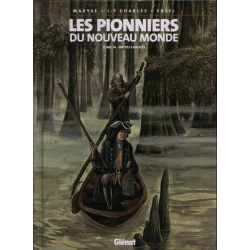 Pionniers du Nouveau Monde (Les) - Tome 14 - Bayou Chaouïs