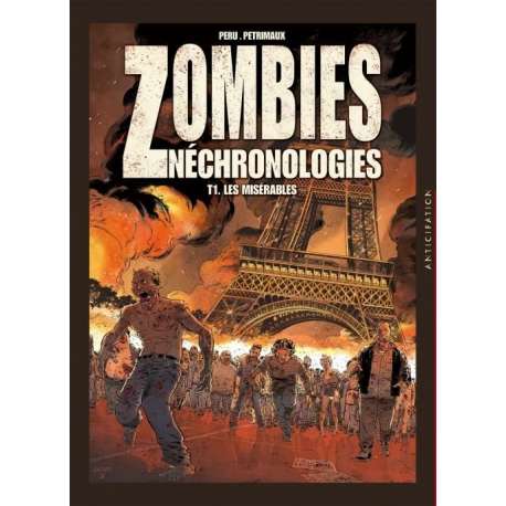 Zombies Néchronologies - Tome 1 - Les Misérables