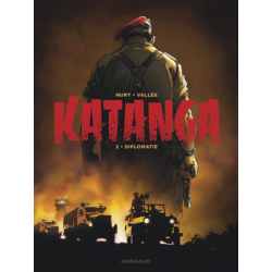 Katanga - Tome 2 - Diplomatie