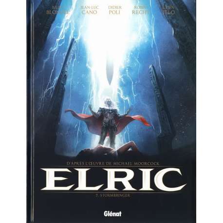 Elric (Blondel/Poli/Recht) - Tome 2 - Stormbringer
