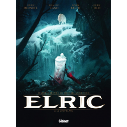 Elric (Blondel/Poli/Recht) - Tome 3 - Le Loup blanc