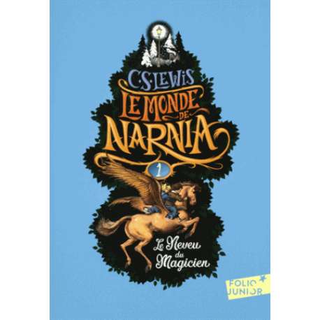 Le Monde de Narnia - Tome 1