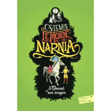 Le Monde de Narnia - Tome 3