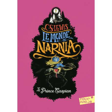 Le Monde de Narnia - Tome 4