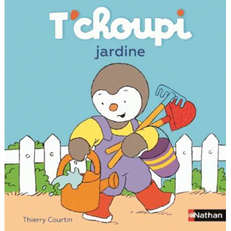 T'choupi jardine