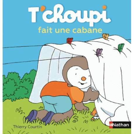 T'choupi fait une cabane