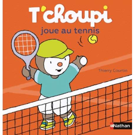 T'choupi joue au tennis