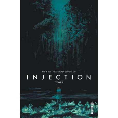Injection - Tome 1 - Tome 1