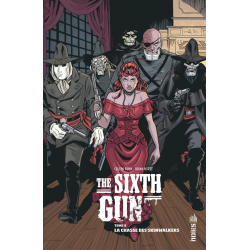Sixth Gun (The) - Tome 6 - La Chasse des Skinwalkers