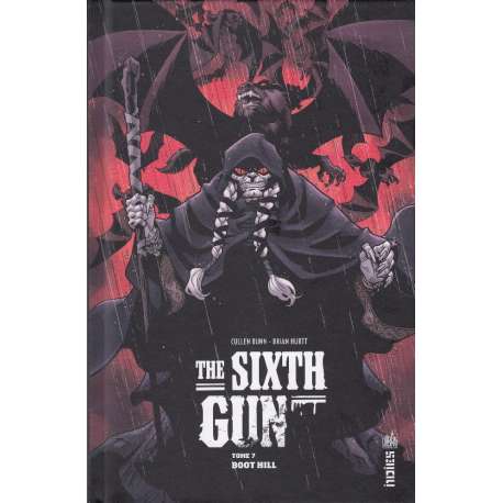 Sixth Gun (The) - Tome 7 - Boot Hill