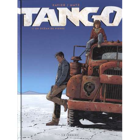 Tango (Xavier/Matz) - Tome 1 - Un océan de pierre