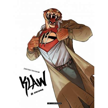 Klaw - Tome 3 - Unions