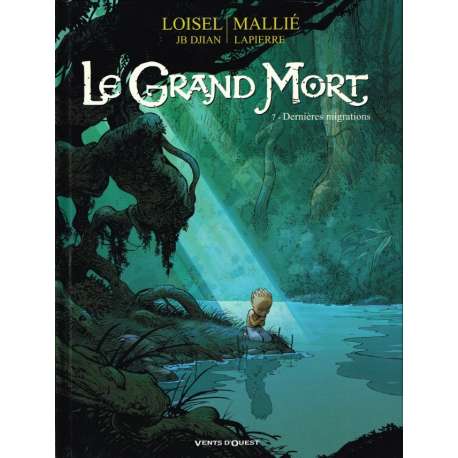 Grand Mort (Le) - Tome 7 - Dernières migrations