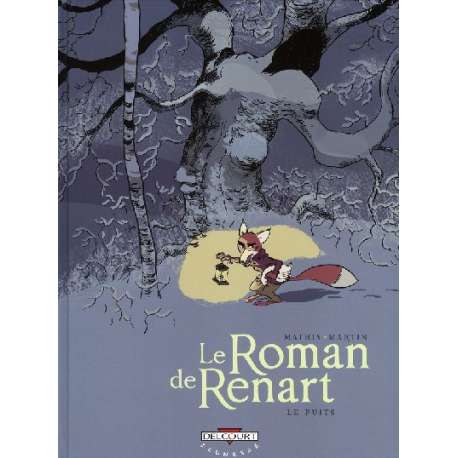Roman de Renart (Le) (Martin) - Tome 2 - Le puits