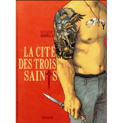 Cité des trois Saints (La) - La cité des trois Saints