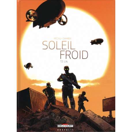 Soleil froid - Tome 2 - L.N.