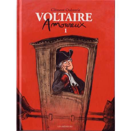 Voltaire amoureux - Tome 1 - Tome 1