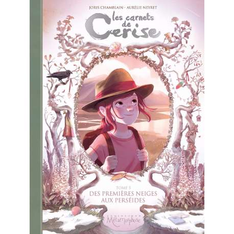 Carnets de Cerise (Les) - Tome 5 - Des premières neiges aux perséides