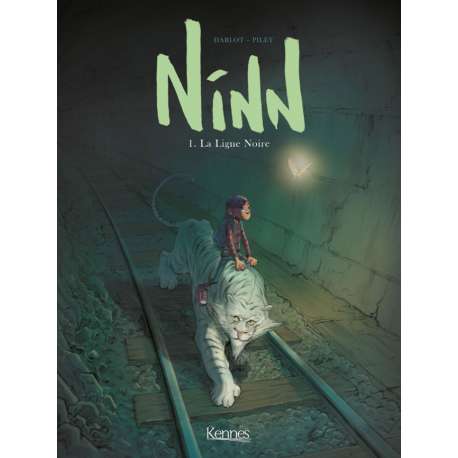Ninn - Tome 1 - La Ligne Noire