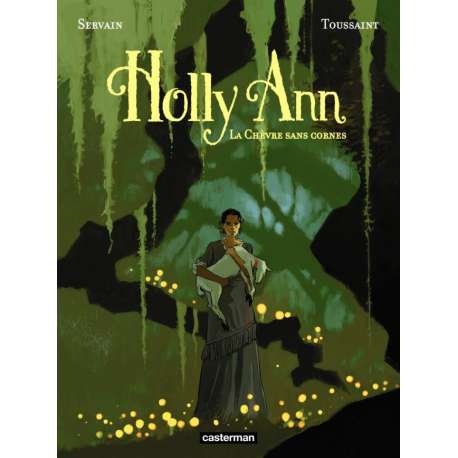 Holly Ann - Tome 1 - La Chèvre sans cornes