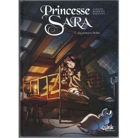 Princesse Sara - Tome 2 - La princesse déchue