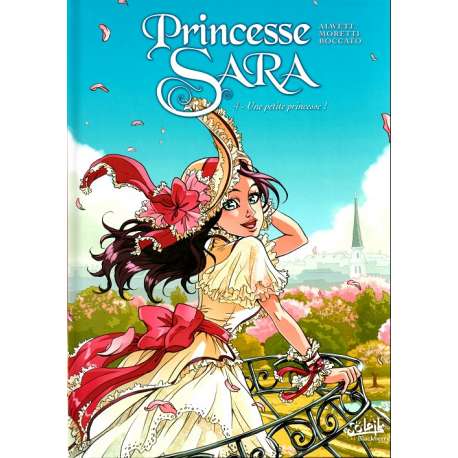 Princesse Sara - Tome 4 - Une petite princesse !