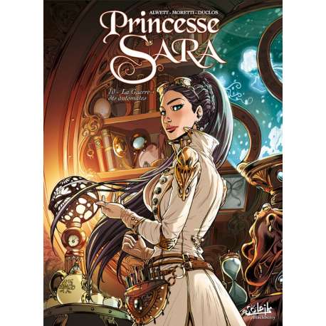 Princesse Sara - Tome 10 - La Guerre des automates