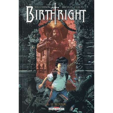 Birthright - Tome 1 - Le Retour