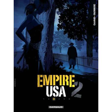 Empire USA - Tome 9 - Saison 2 - Tome 3