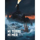 Ni terre ni mer - Tome 1 - Tome 1