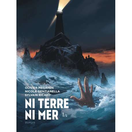 Ni terre ni mer - Tome 1 - Tome 1