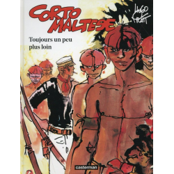 Corto Maltese (2015 - Couleur Format Normal) - Tome 3 - Toujours un peu plus loin