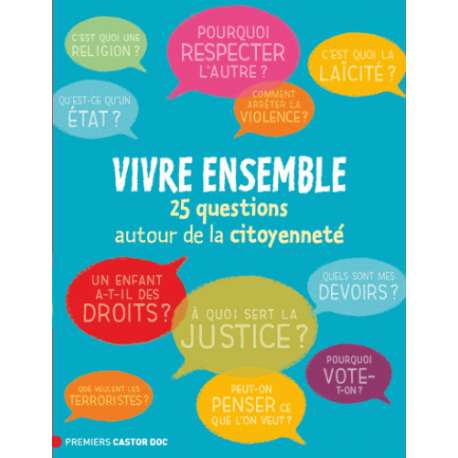 Tous ensemble - 25 questions autour de la citoyenneté