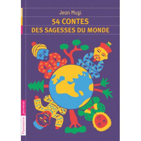 54 contes des sagesses du monde