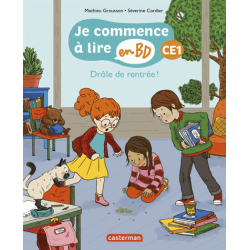 Je commence à lire en BD - CE1 - Drôle de rentrée !