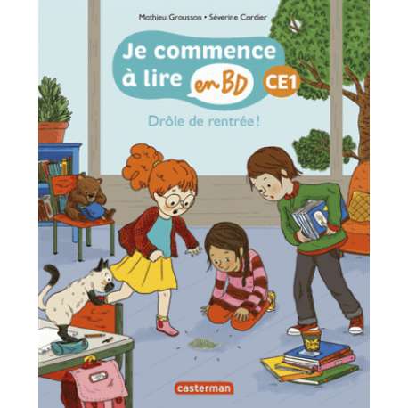 Je commence à lire en BD - CE1 - Drôle de rentrée !