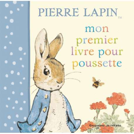 Mon premier livre pour poussette Pierre Lapin
