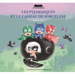 Les Pyjamasques et le cadeau de Sorceline